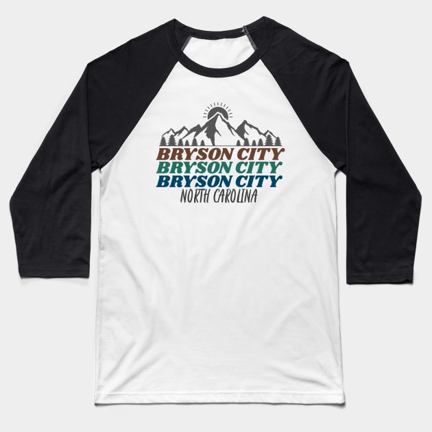 Bryson City, North Carolina Baseball T-Shirt by Mountain Morning Graphics